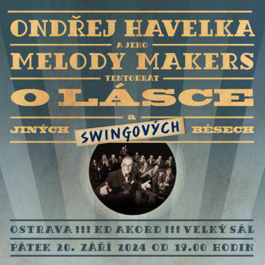 Ondřej Havelka a jeho Melody Makers